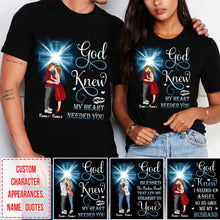 Load image into Gallery viewer, God Knew My Heart needed you Christian Cross Kissing Couple Personalized T-shirt
