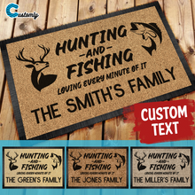 Load image into Gallery viewer, Hunting Fishing Loving Every Minute of it Personalized Doormat
