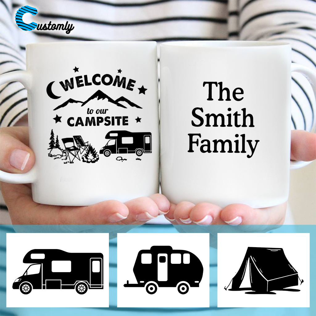 Welcome To Our Campsite Camping 2 - Personalized Mug