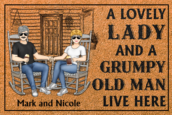 A Lovely Lady And A Grumpy Old Man Live Here - Personalized Doormat