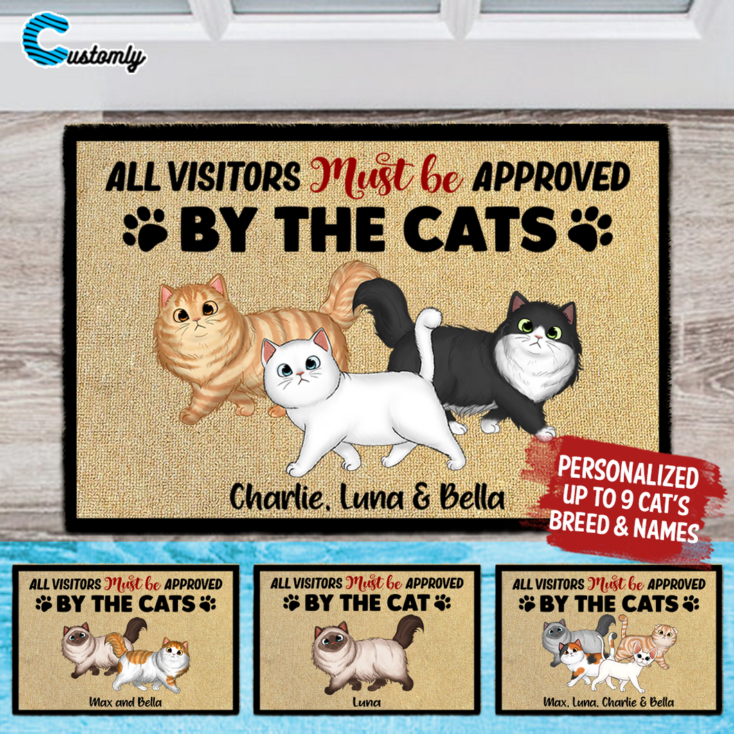 All Visitors Must Be Approved By Cats Personalized Doormat