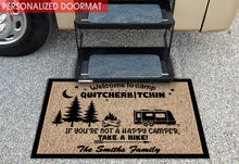 Load image into Gallery viewer, Custom Camp Quitcherbitchin Doormat
