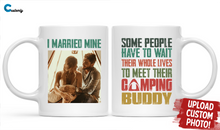 Load image into Gallery viewer, Married My Camping Buddy Photo Personalized Coffee Mug
