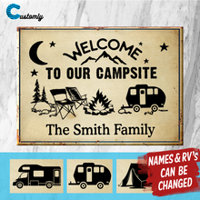 Load image into Gallery viewer, Welcome To Our Campsite Camping 2 - Personalized Camping Metal Sign
