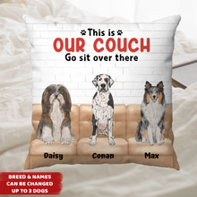 Load image into Gallery viewer, This Is Our Couch Dog - Personalized Pillow
