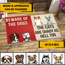 Load image into Gallery viewer, Beware Of The Dog, The Cat Is Shady - Personalized Doormat - Funny, Outdoor Decor Gift For Pet Lovers, Dog &amp; Cat Owner, Dog Mom, Cat Dad
