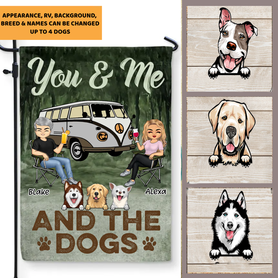 You & Me And The Dogs Camping Husband Wife - Personalized Flag