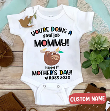 Load image into Gallery viewer, &quot;You Are Doing A Great Job Mommy&quot; - Baby Onesie
