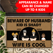 Load image into Gallery viewer, &quot;Beware Of Wife Husband Is Cool&quot;- Personalized Doormat
