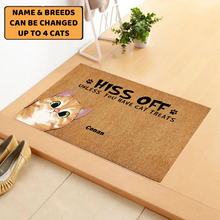 Load image into Gallery viewer, Hiss Off Unless You Have Cat Treats - Personalized Doormat
