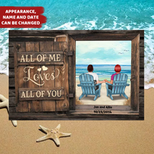 Load image into Gallery viewer, All Of Me Loves All Of You - Personalized Metal Sign
