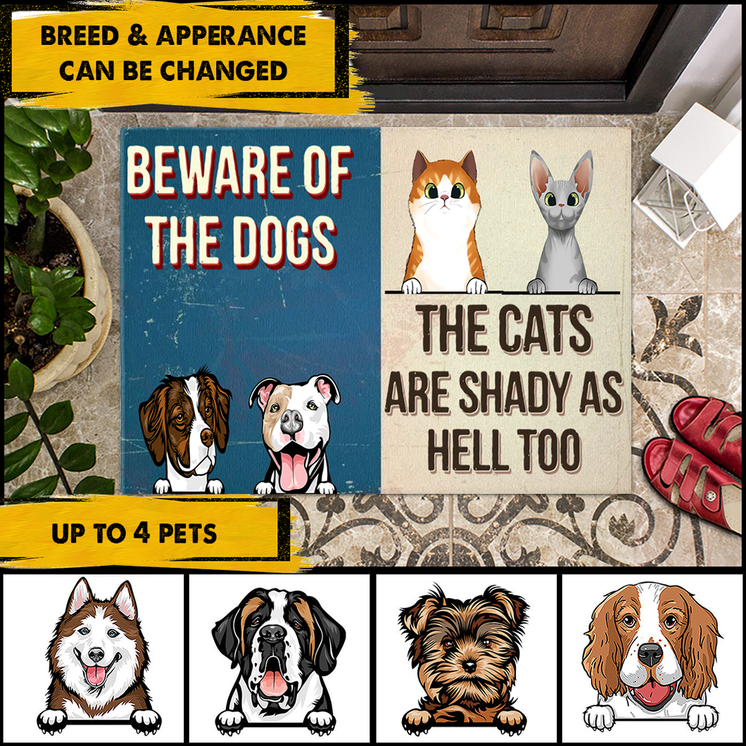Beware Of The Dog, The Cat Is Shady - Personalized Doormat - Funny, Outdoor Decor Gift For Pet Lovers, Dog & Cat Owner, Dog Mom, Cat Dad
