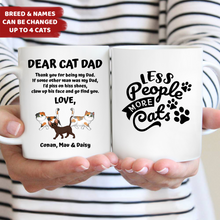 Load image into Gallery viewer, Dear Cat Dad - Personalized Mug
