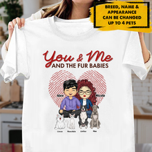 Load image into Gallery viewer, You, Me And Our Fur Babies - Couple Personalized Custom Unisex T-shirt - Gift For Couples, Dog Cat Lovers, Pet Lovers
