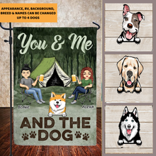 Load image into Gallery viewer, You &amp; Me And The Dogs Camping Husband Wife - Personalized Flag
