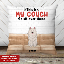 Load image into Gallery viewer, This Is Our Couch Dog - Personalized Pillow
