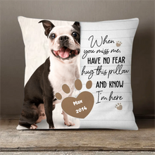 Load image into Gallery viewer, When You Miss Me - Personalized Pillow
