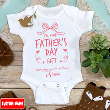 Load image into Gallery viewer, &quot;Mom says you&#39;re welcome&quot; Fathers day Baby Onesie
