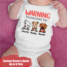 Load image into Gallery viewer, &quot;Warning, Protected by&quot; - Custom Baby Onesie
