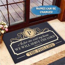 Load image into Gallery viewer, &quot;We Will Serve The Lord&quot; - Personalized Doormat
