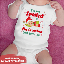 Load image into Gallery viewer, Xmas Baby Funny I&#39;m Not Spoiled My Grandma Loves Me Family Newborn Christmas Gift Baby Onesie
