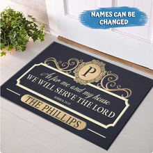 Load image into Gallery viewer, &quot;We Will Serve The Lord&quot; - Personalized Doormat
