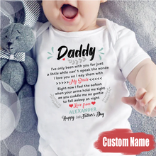 Load image into Gallery viewer, &quot;I&#39;ve been with you for just a little while&quot; Custom Baby Onesie
