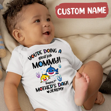 Load image into Gallery viewer, &quot;You&#39;re Doing A Great Job Mommy&quot; - 1st Mother&#39;s Day Baby Onesie
