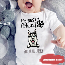 Load image into Gallery viewer, &quot;My best friend is a&quot; - Custom Baby Onesie
