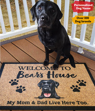 Load image into Gallery viewer, welcome to dogs house doormat
