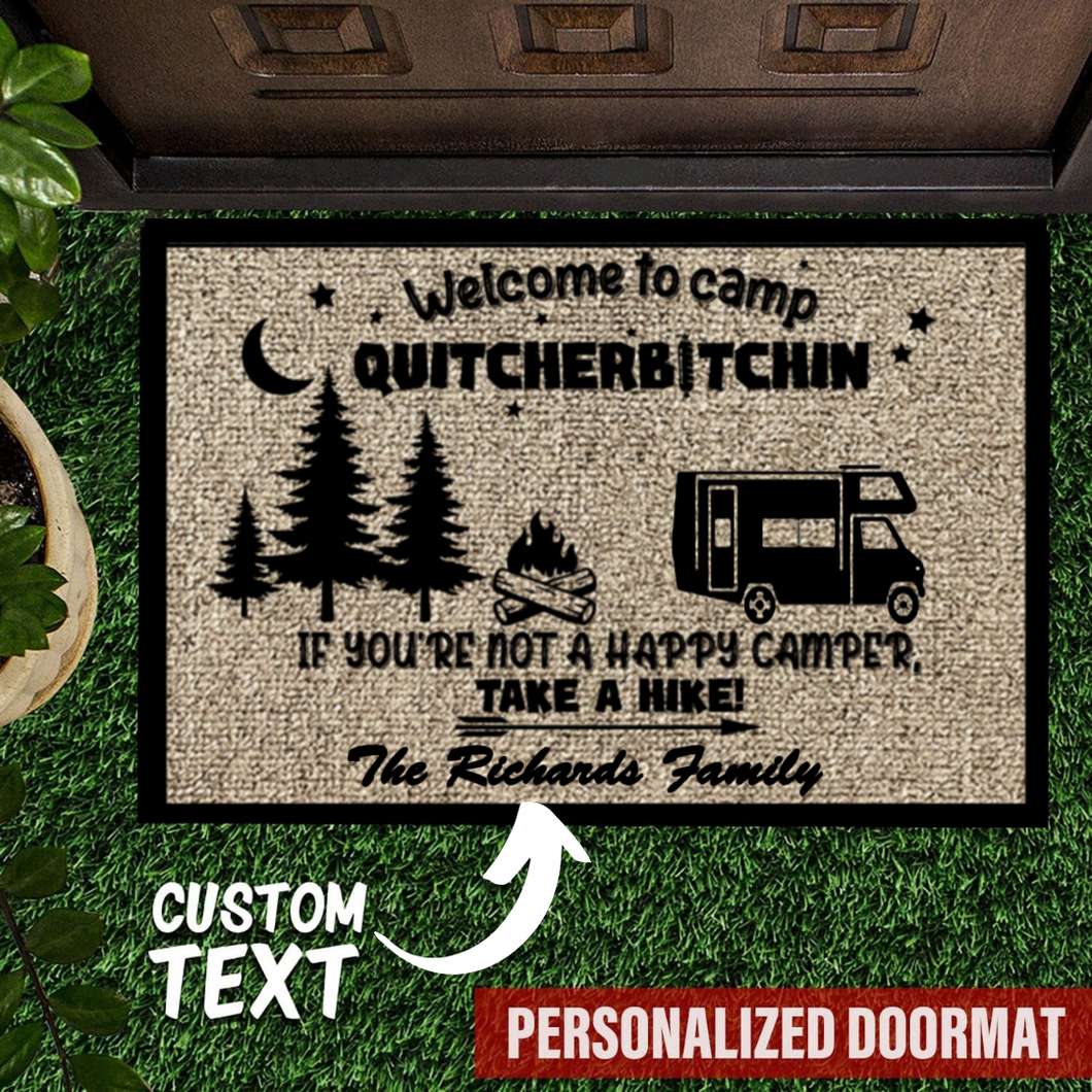 Custom Camp Quitcherbitchin Doormat
